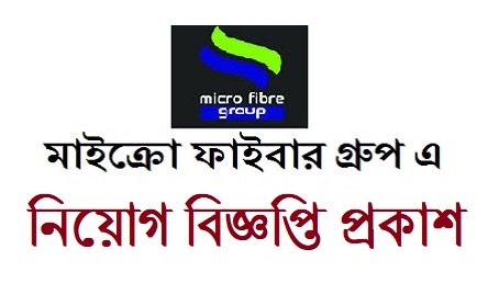 Micro Fibre Group Job Circular Apply