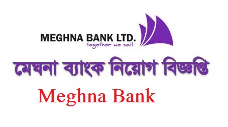 meghna bank job circular