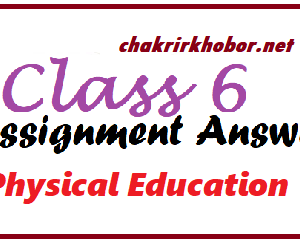 class 6 physical education assignment