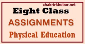 physical education assignment class 8 18th week